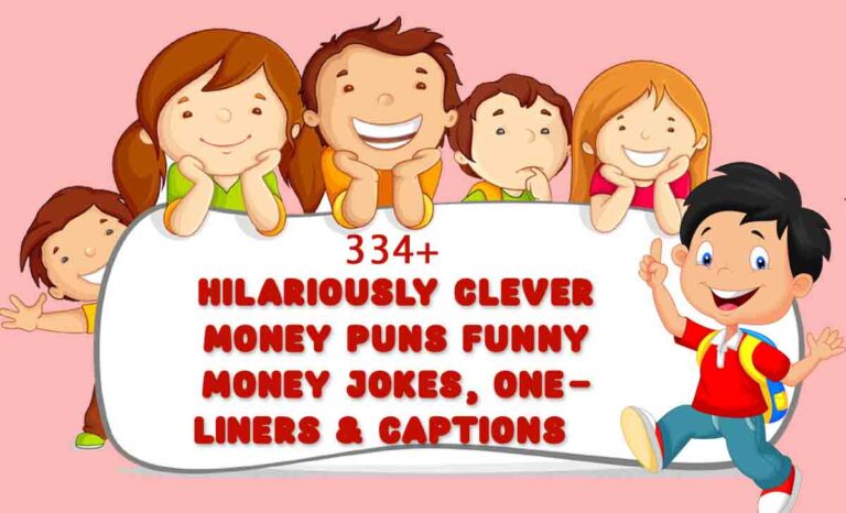 334+ Hilariously Clever Money Puns Funny