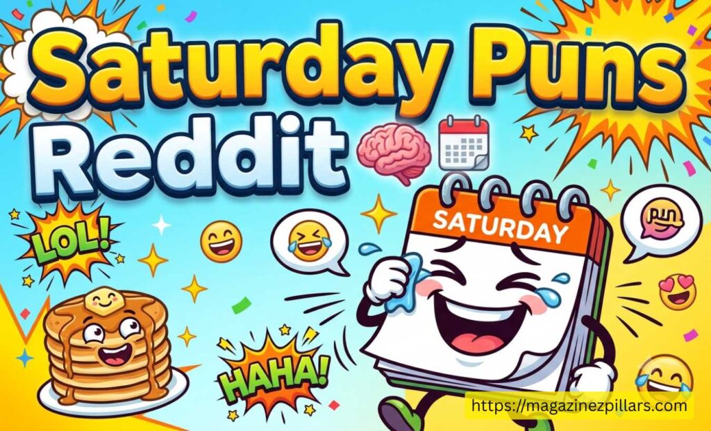 Saturday Puns Reddit