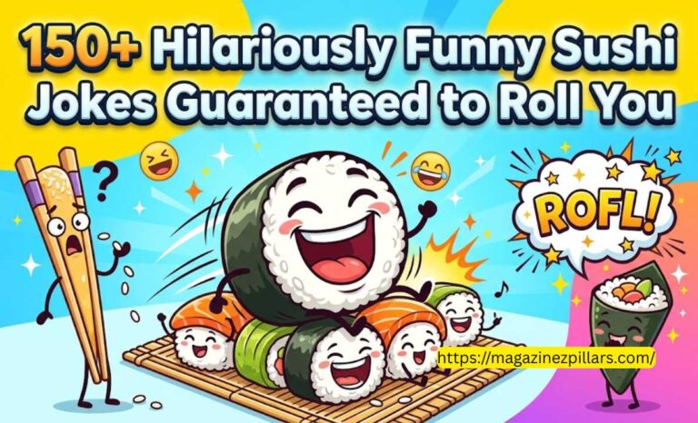 150+ Hilariously Funny Sushi Jokes Guaranteed to Roll You
