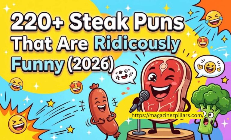 220+ Steak Puns That Are Ridiculously Funny (2026)