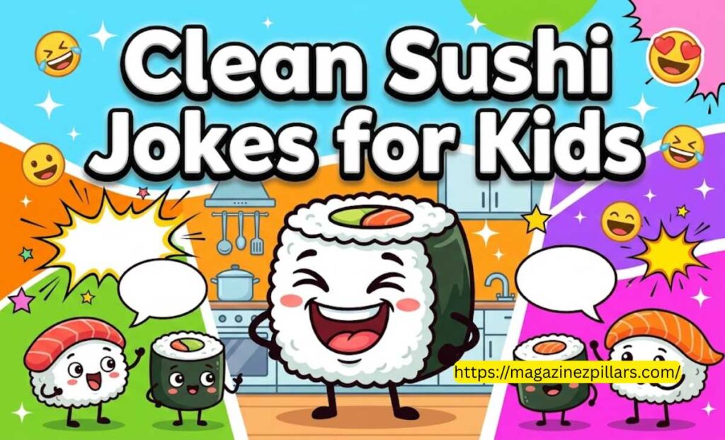 Clean Sushi Jokes for Kids
