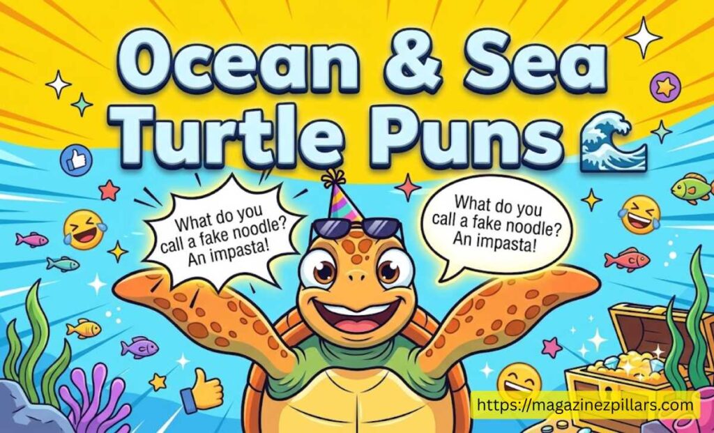 Ocean & Sea Turtle Puns 🌊